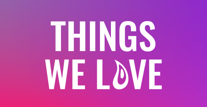 Things we Love banner